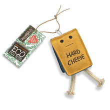Load image into Gallery viewer, Hard Cheese, Eco Dog Toy